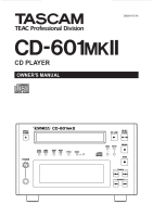 Tascam CD-601-Mk2 - Owners Manual